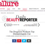 Allure.com March 2016 “The Drugstore Products Top Dermatologists Use”