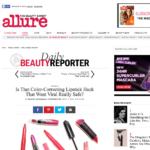 Allure.com April 2016 “Is That Color-Correcting Lipstick Hack That Went Viral Really Safe?”