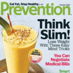Prevention Magazine October 2016 “Prevention: Preventative Measures and Home Remedies”