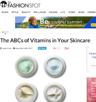 theFashionSpot.com November 2015 “The ABCs of Vitamins in Your Skincare”