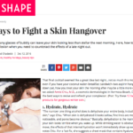 Shape.com November 2016 “5 Ways to Fight a Skin Hangover”
