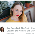 TheKlog.co December 2016 “Skin Care FAQ: The Truth About Organic and Natural Skin Care”